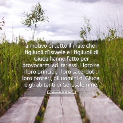 Picture 05 - Geremia 32:32 RIV - a motivo di tutto il male che i figliuoli - Bible Verse Picture