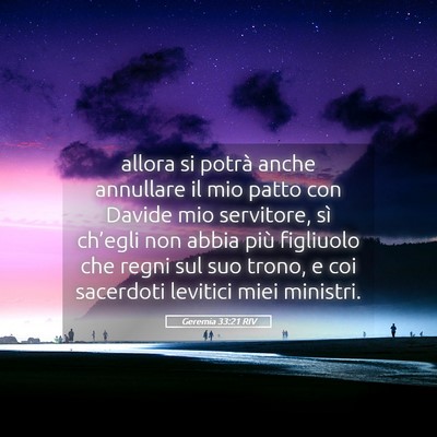 Picture 05 - Geremia 33:21 RIV - allora si potrà anche annullare il mio patto con - Bible Verse Picture