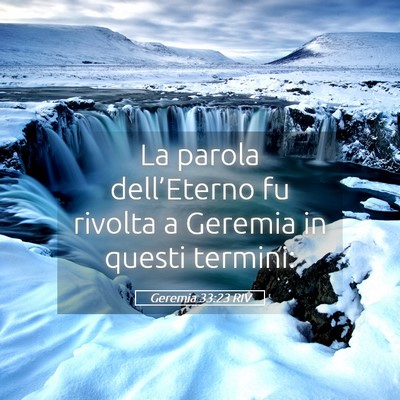 Picture 05 - Geremia 33:23 RIV - La parola dell’Eterno fu rivolta a Geremia in - Bible Verse Picture