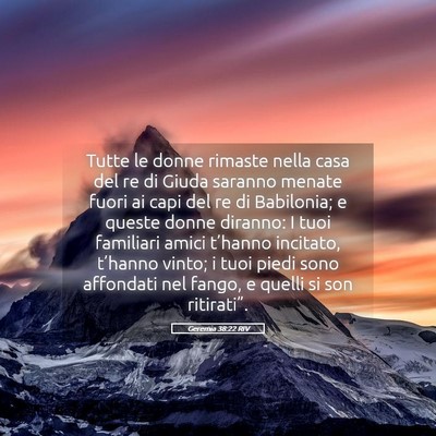 Picture 05 - Geremia 38:22 RIV - Tutte le donne rimaste nella casa del re di Giuda - Bible Verse Picture