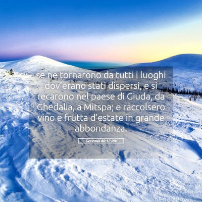 Picture 05 - Geremia 40:12 RIV - se ne tornarono da tutti i luoghi dov’erano - Bible Verse Picture
