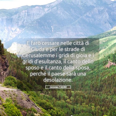 Picture 05 - Geremia 7:34 RIV - E farò cessare nelle città di Giuda e per le - Bible Verse Picture