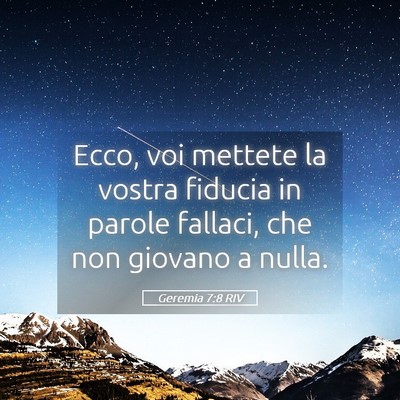 Picture 05 - Geremia 7:8 RIV - Ecco, voi mettete la vostra fiducia in parole - Bible Verse Picture