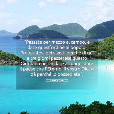 Picture 05 - Giosué 1:11 RIV - “Passate per mezzo al campo, e date - Bible Verse Picture
