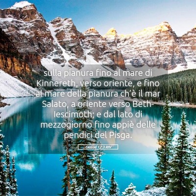 Picture 05 - Giosué 12:3 RIV - sulla pianura fino al mare di Kinnereth, verso - Bible Verse Picture