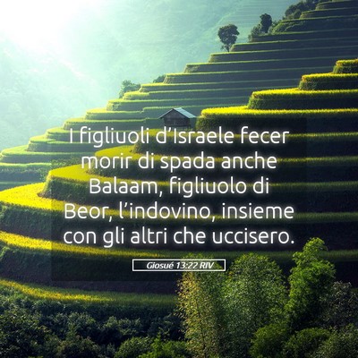 Picture 05 - Giosué 13:22 RIV - I figliuoli d’Israele fecer morir di spada - Bible Verse Picture