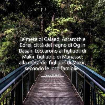 Picture 05 - Giosué 13:31 RIV - La metà di Galaad, Astaroth e Edrei, città del - Bible Verse Picture