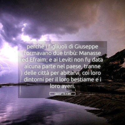 Picture 05 - Giosué 14:4 RIV - perché i figliuoli di Giuseppe formavano due - Bible Verse Picture