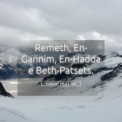 Picture 05 - Giosué 19:21 RIV - Remeth, En-Gannim, En-Hadda e - Bible Verse Picture