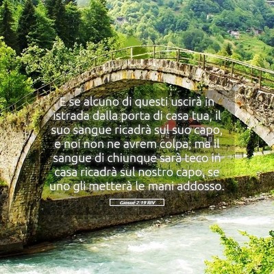 Picture 05 - Giosué 2:19 RIV - E se alcuno di questi uscirà in istrada dalla - Bible Verse Picture