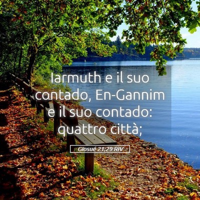Picture 05 - Giosué 21:29 RIV - Iarmuth e il suo contado, En-Gannim e il suo - Bible Verse Picture