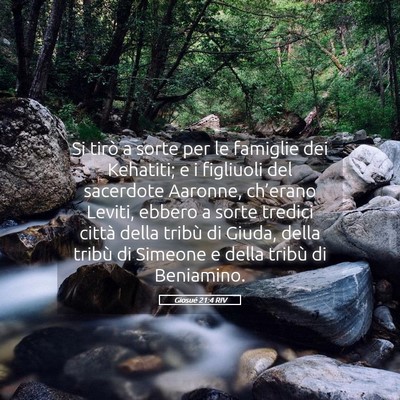 Picture 05 - Giosué 21:4 RIV - Si tirò a sorte per le famiglie dei Kehatiti; e - Bible Verse Picture
