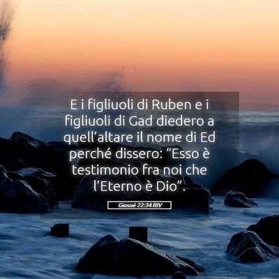 Picture 05 - Giosué 22:34 RIV - E i figliuoli di Ruben e i figliuoli di Gad - Bible Verse Picture
