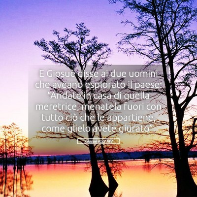 Picture 05 - Giosué 6:22 RIV - E Giosuè disse ai due uomini che aveano - Bible Verse Picture