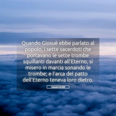 Picture 05 - Giosué 6:8 RIV - Quando Giosuè ebbe parlato al popolo, i sette - Bible Verse Picture