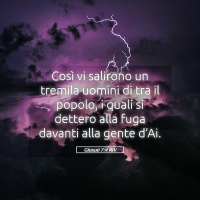 Picture 05 - Giosué 7:4 RIV - Così vi salirono un tremila uomini di tra il - Bible Verse Picture