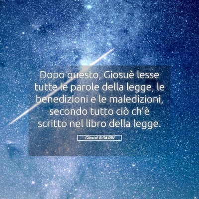 Picture 05 - Giosué 8:34 RIV - Dopo questo, Giosuè lesse tutte le parole della - Bible Verse Picture