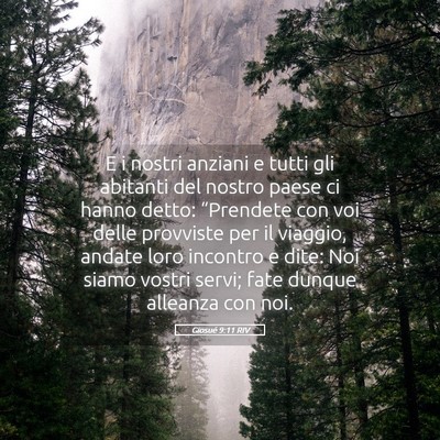 Picture 05 - Giosué 9:11 RIV - E i nostri anziani e tutti gli abitanti del - Bible Verse Picture