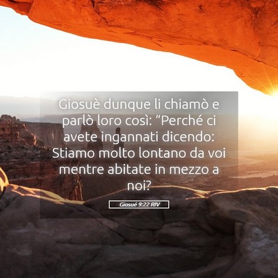 Picture 05 - Giosué 9:22 RIV - Giosuè dunque li chiamò e parlò loro così: - Bible Verse Picture