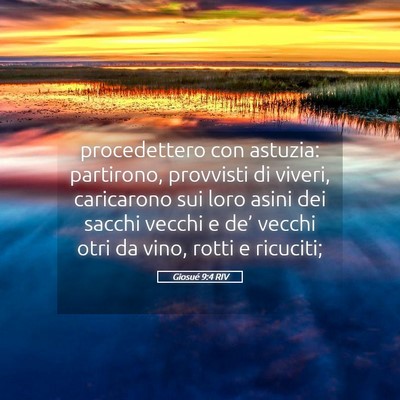 Picture 05 - Giosué 9:4 RIV - procedettero con astuzia: partirono, provvisti di - Bible Verse Picture
