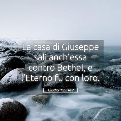 Picture 05 - Giudici 1:22 RIV - La casa di Giuseppe salì anch’essa contro - Bible Verse Picture