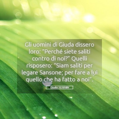 Picture 05 - Giudici 15:10 RIV - Gli uomini di Giuda dissero loro: “Perché - Bible Verse Picture
