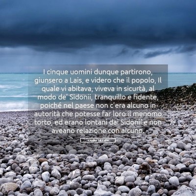 Picture 05 - Giudici 18:7 RIV - I cinque uomini dunque partirono, giunsero a - Bible Verse Picture