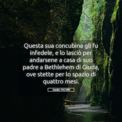Picture 05 - Giudici 19:2 RIV - Questa sua concubina gli fu infedele, e lo - Bible Verse Picture