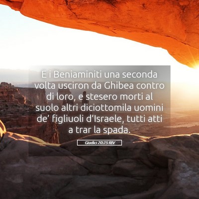 Picture 05 - Giudici 20:25 RIV - E i Beniaminiti una seconda volta usciron da - Bible Verse Picture