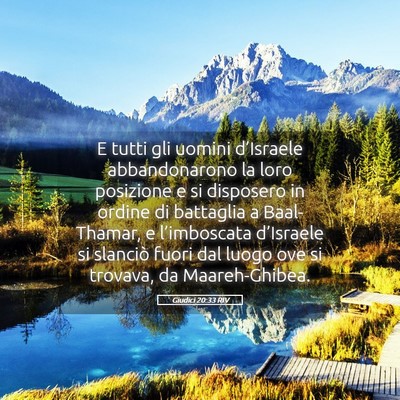 Picture 05 - Giudici 20:33 RIV - E tutti gli uomini d’Israele abbandonarono la - Bible Verse Picture