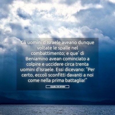 Picture 05 - Giudici 20:39 RIV - Gli uomini d’Israele aveano dunque voltate le - Bible Verse Picture
