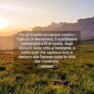 Picture 05 - Giudici 20:48 RIV - Poi gl’Israeliti tornarono contro i figliuoli - Bible Verse Picture