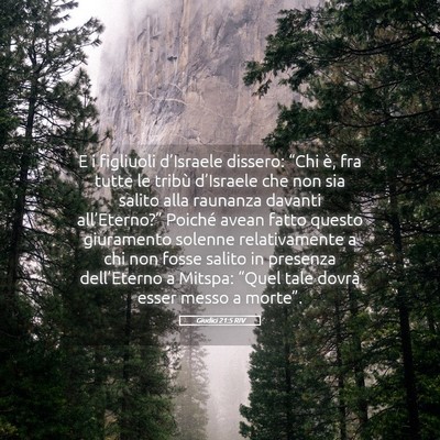 Picture 05 - Giudici 21:5 RIV - E i figliuoli d’Israele dissero: “Chi è, fra - Bible Verse Picture
