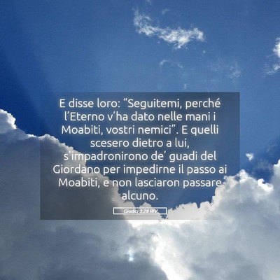 Picture 05 - Giudici 3:28 RIV - E disse loro: “Seguitemi, perché l’Eterno - Bible Verse Picture