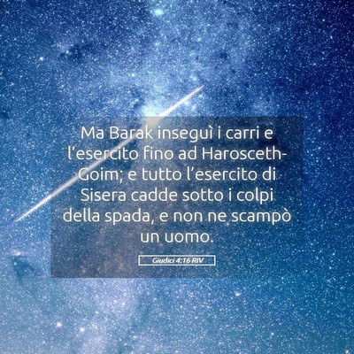 Picture 05 - Giudici 4:16 RIV - Ma Barak inseguì i carri e l’esercito fino ad - Bible Verse Picture