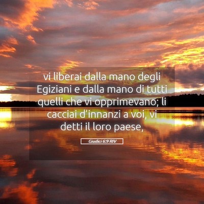 Picture 05 - Giudici 6:9 RIV - vi liberai dalla mano degli Egiziani e dalla mano - Bible Verse Picture