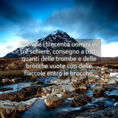 Picture 05 - Giudici 7:16 RIV - E divise i trecento uomini in tre schiere, - Bible Verse Picture