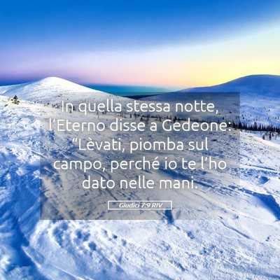 Picture 05 - Giudici 7:9 RIV - In quella stessa notte, l’Eterno disse a - Bible Verse Picture