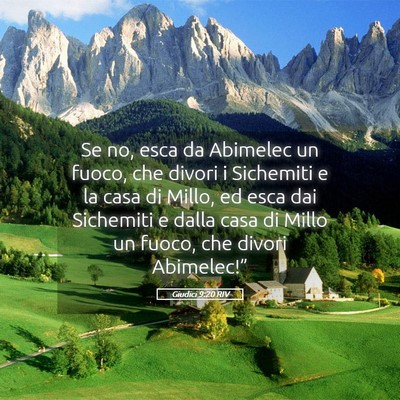 Picture 05 - Giudici 9:20 RIV - Se no, esca da Abimelec un fuoco, che divori i - Bible Verse Picture