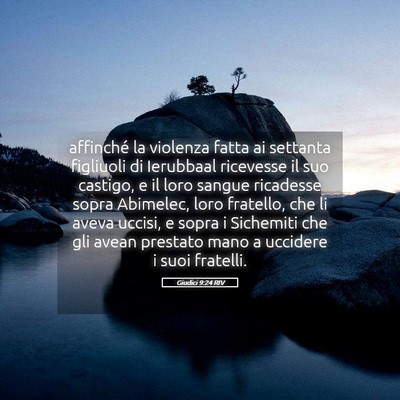 Picture 05 - Giudici 9:24 RIV - affinché la violenza fatta ai settanta figliuoli - Bible Verse Picture