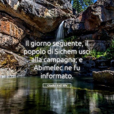 Picture 05 - Giudici 9:42 RIV - Il giorno seguente, il popolo di Sichem uscì - Bible Verse Picture