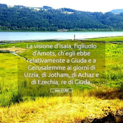 Picture 05 - Isaia 1:1 RIV - La visione d’Isaia, figliuolo d’Amots, - Bible Verse Picture