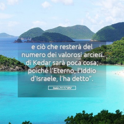 Picture 05 - Isaia 21:17 RIV - e ciò che resterà del numero dei valorosi - Bible Verse Picture
