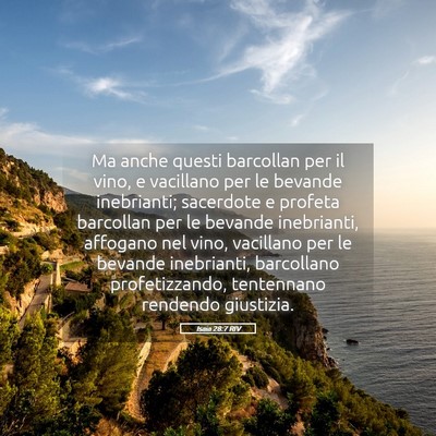 Picture 05 - Isaia 28:7 RIV - Ma anche questi barcollan per il vino, e - Bible Verse Picture