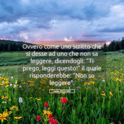 Picture 05 - Isaia 29:12 RIV - Ovvero come uno scritto che si desse ad uno che - Bible Verse Picture