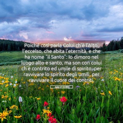 Picture 05 - Isaia 57:15 RIV - Poiché così parla Colui ch’è l’Alto, - Bible Verse Picture