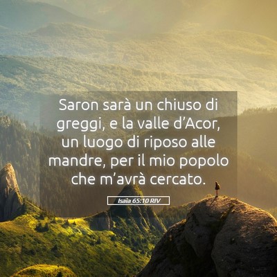 Picture 05 - Isaia 65:10 RIV - Saron sarà un chiuso di greggi, e la valle - Bible Verse Picture