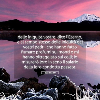 Picture 05 - Isaia 65:7 RIV - delle iniquità vostre, dice l’Eterno, e al - Bible Verse Picture
