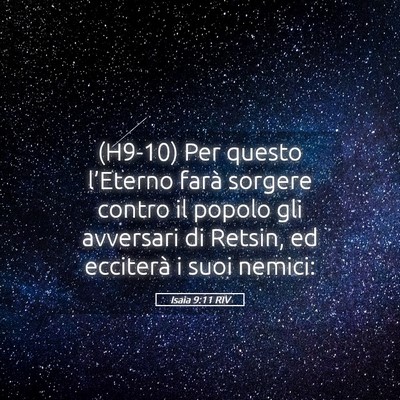 Picture 05 - Isaia 9:11 RIV - (H9-10) Per questo l’Eterno farà sorgere - Bible Verse Picture