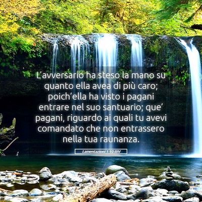Picture 05 - Lamentazioni 1:10 RIV - L’avversario ha steso la mano su quanto ella - Bible Verse Picture